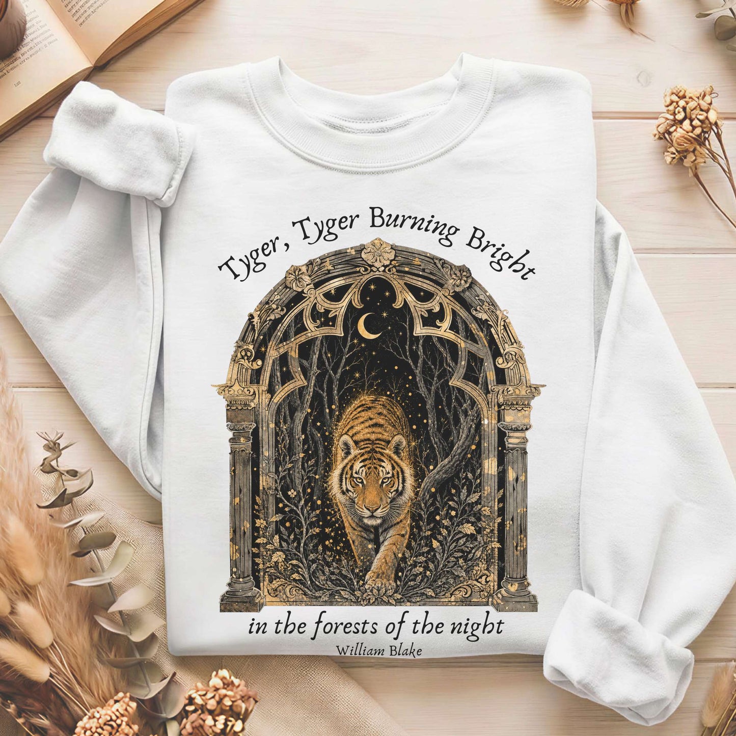 Tyger, Tyger Burning Bright William Blake Literary Sweatshirt
