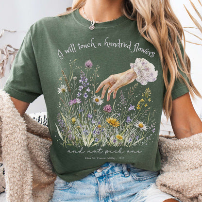 I Will Touch a Hundred Flowers Edna St. Vincent Millay Literary T-Shirt