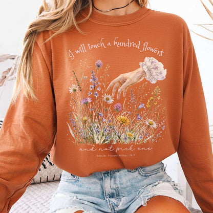 I Will Touch a Hundred Flowers Edna St. Vincent Millay Literary Long Sleeve