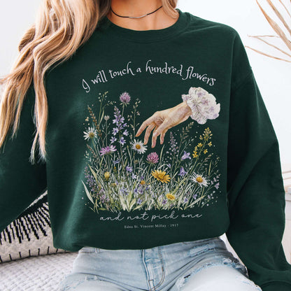 I Will Touch a Hundred Flowers Edna St. Vincent Millay Literary Crewneck Sweatshirt