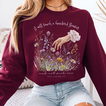 I Will Touch a Hundred Flowers Edna St. Vincent Millay Literary Crewneck Sweatshirt