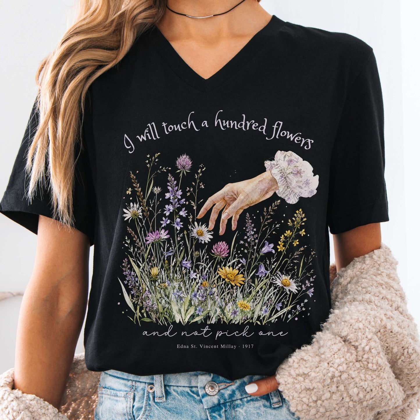 I Will Touch a Hundred Flowers Edna St. Vincent Millay Literary V-Neck