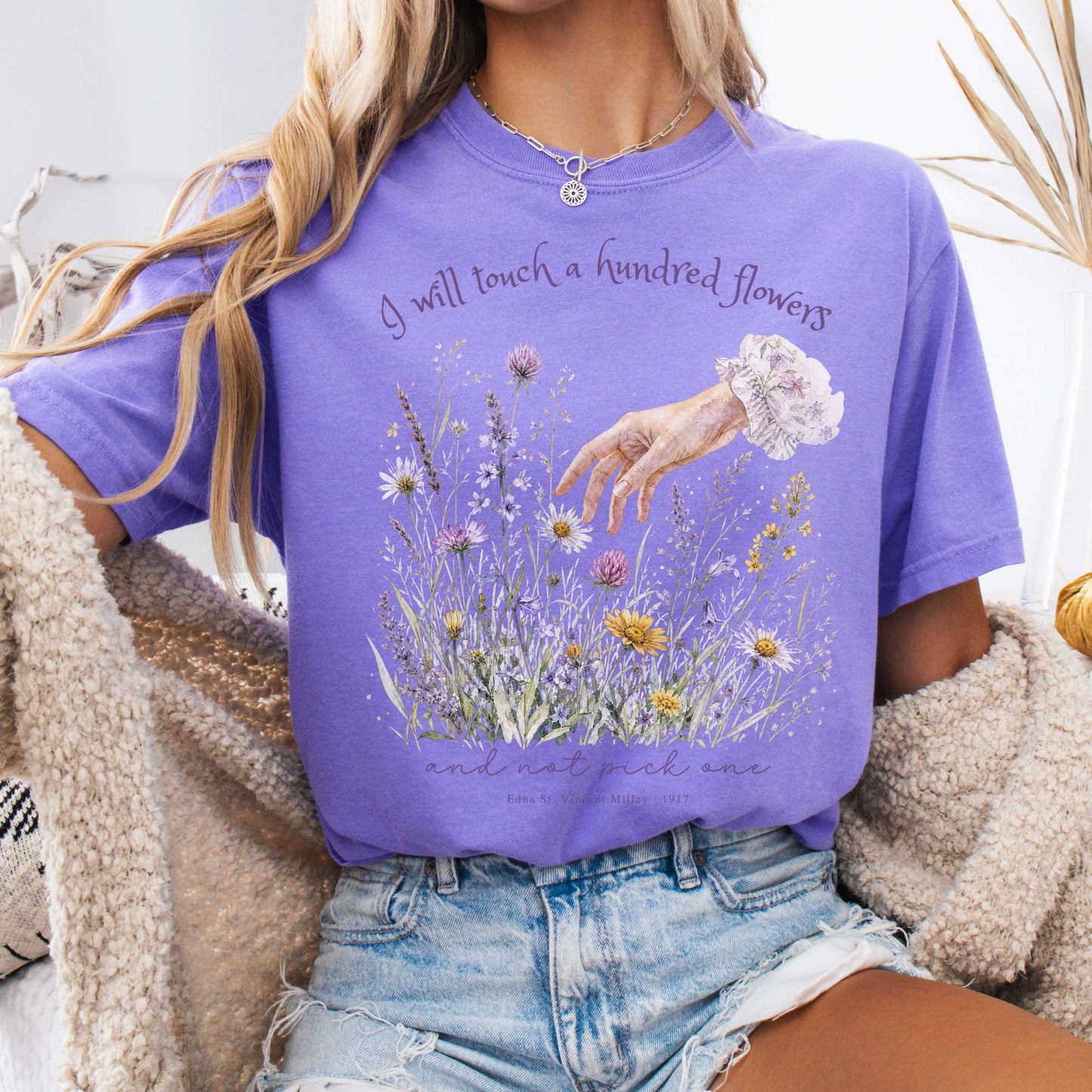 I Will Touch a Hundred Flowers Edna St. Vincent Millay Literary T-Shirt