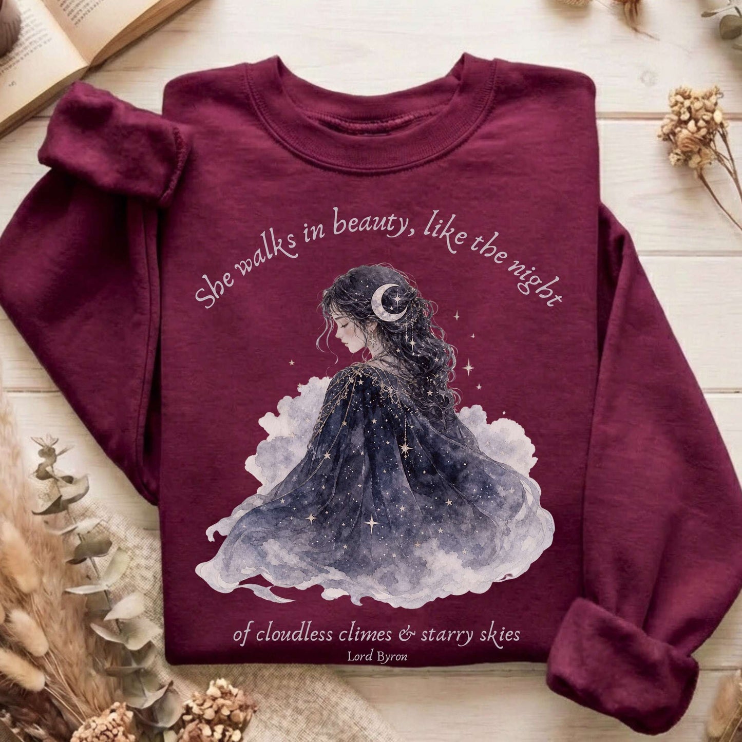 She Walks in Beauty Lord Byron Literary Sweatshirt