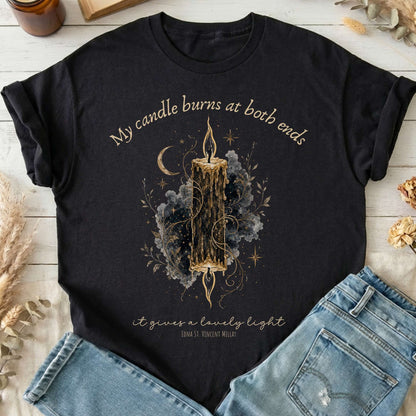 My Candle Burns at Both Ends Edna St. Vincent Millay Literary T-Shirt