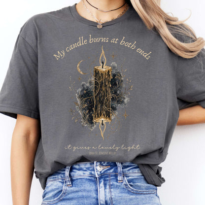 My Candle Burns at Both Ends Edna St. Vincent Millay Literary T-Shirt