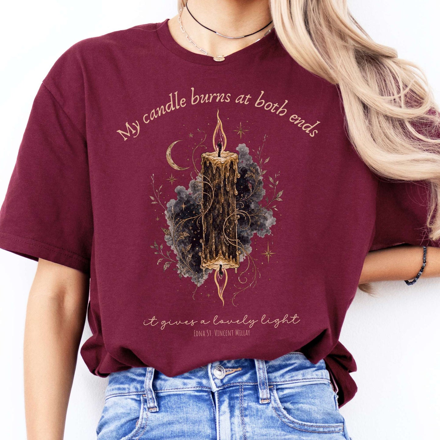 My Candle Burns at Both Ends Edna St. Vincent Millay Literary T-Shirt