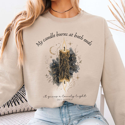 My Candle Burns at Both Ends Edna St. Vincent Millay Literary Sweatshirt