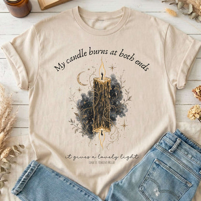 My Candle Burns at Both Ends Edna St. Vincent Millay Literary T-Shirt