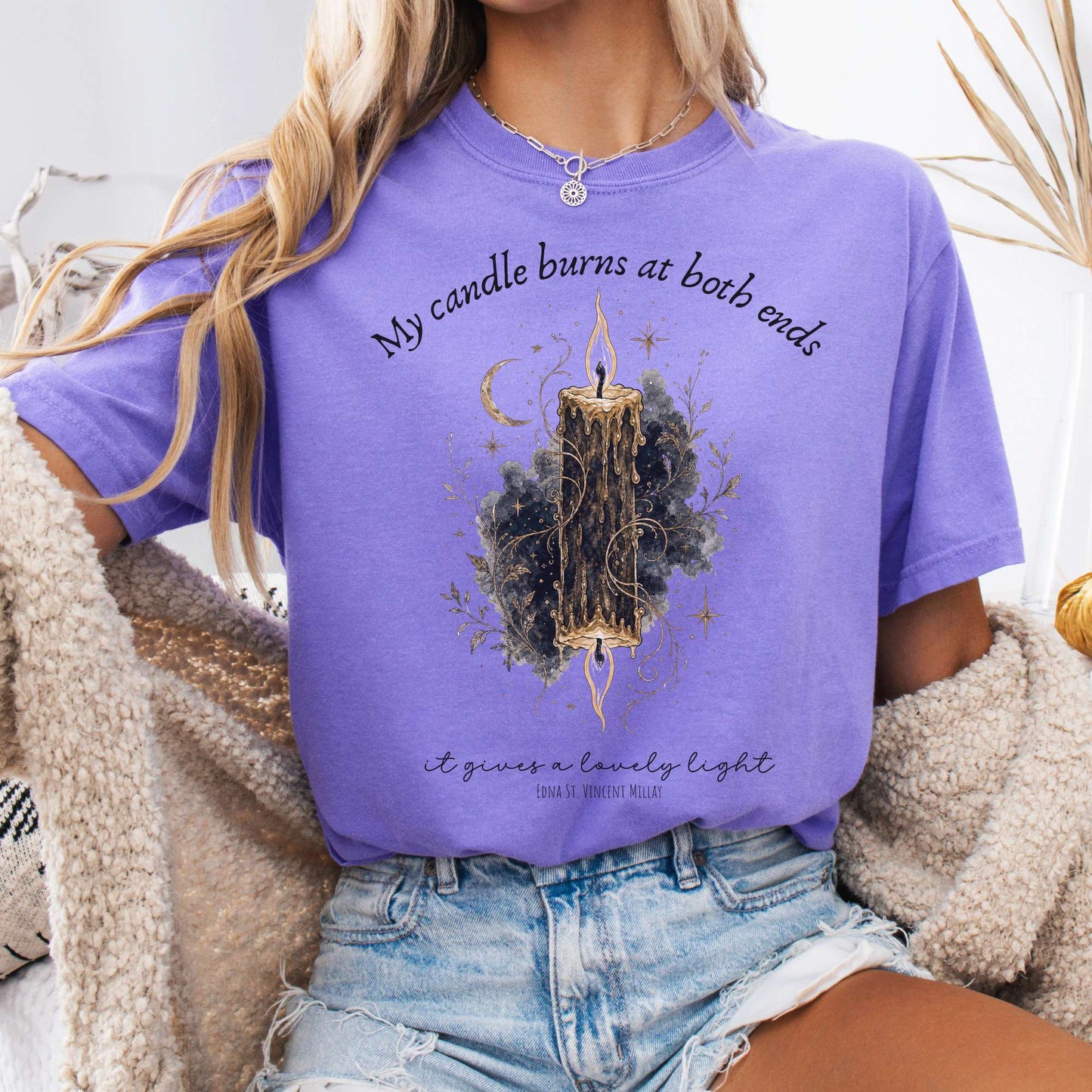 My Candle Burns at Both Ends Edna St. Vincent Millay Literary T-Shirt
