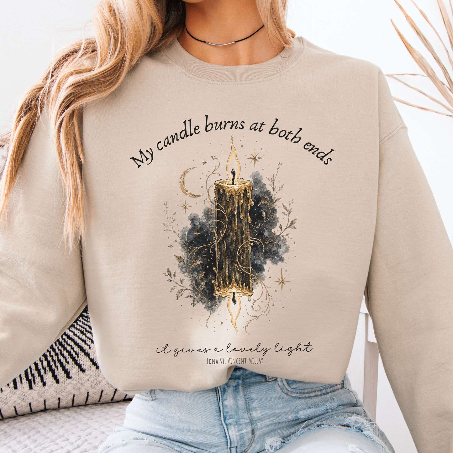 My Candle Burns at Both Ends Edna St. Vincent Millay Literary Crewneck Sweatshirt