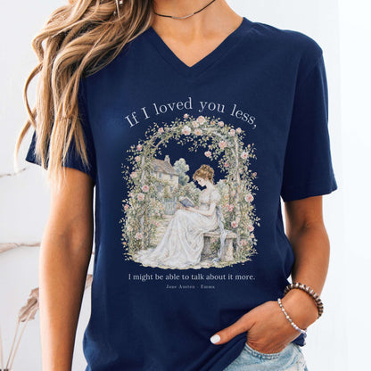 If I Loved You Less Emma Jane Austen Literary V-Neck