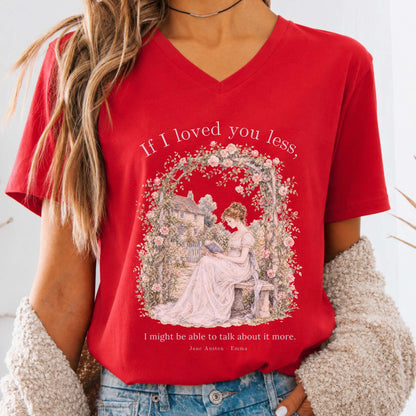If I Loved You Less Emma Jane Austen Literary V-Neck