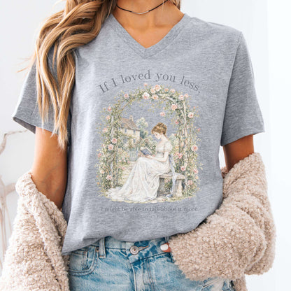 If I Loved You Less Emma Jane Austen Literary V-Neck