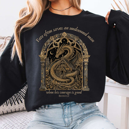 Where His Courage Is Good Beowulf Literary Sweatshirt
