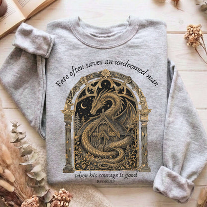 Where His Courage Is Good Beowulf Literary Sweatshirt