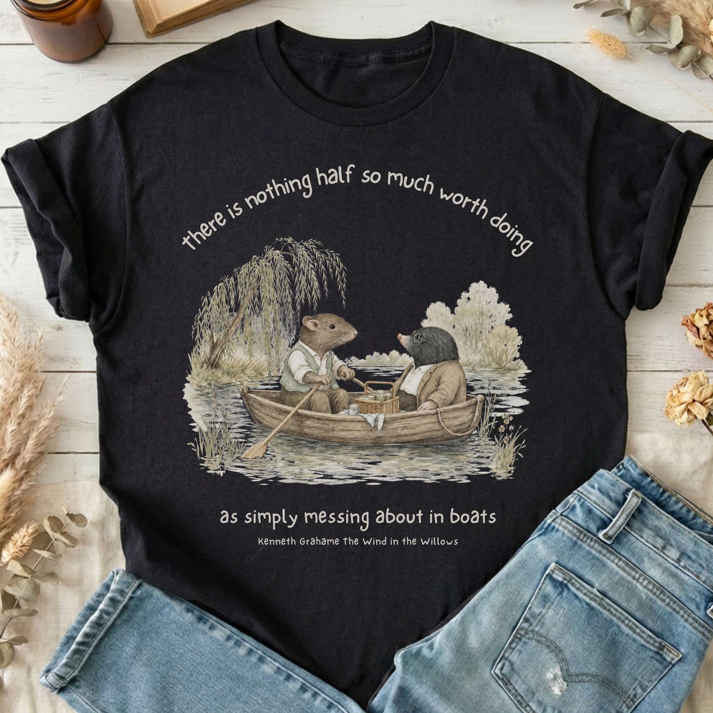 Nothing Half So Much Worth Doing The Wind in the Willows Literary T-Shirt