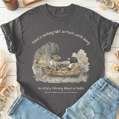 Nothing Half So Much Worth Doing The Wind in the Willows Literary T-Shirt