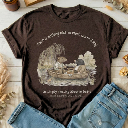 Nothing Half So Much Worth Doing The Wind in the Willows Literary T-Shirt