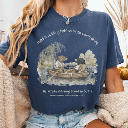 Nothing Half So Much Worth Doing The Wind in the Willows Literary T-Shirt