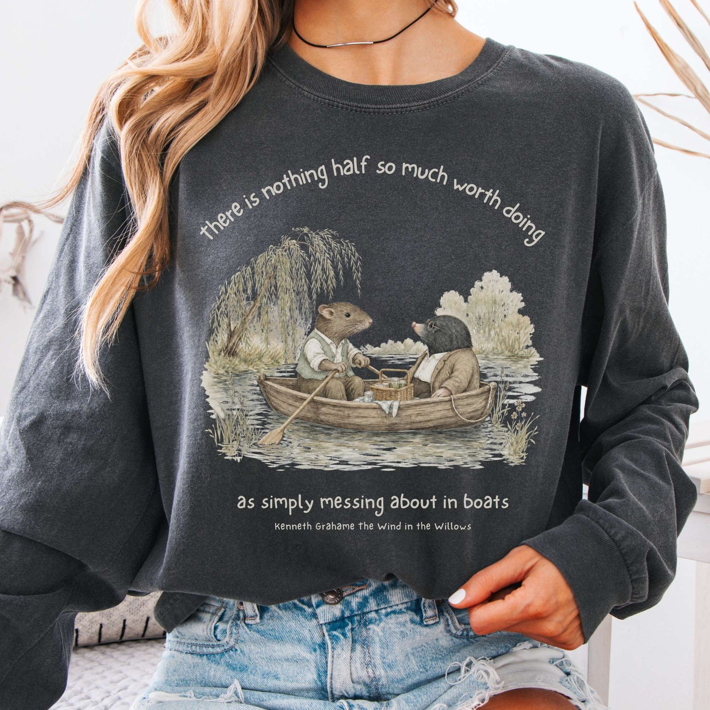 Nothing Half So Much Worth Doing The Wind in the Willows Literary Long Sleeve
