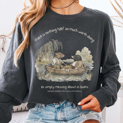 Nothing Half So Much Worth Doing The Wind in the Willows Literary Long Sleeve
