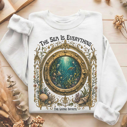 The Sea Is Everything Twenty Thousand Leagues Under the Sea Literary Sweatshirt