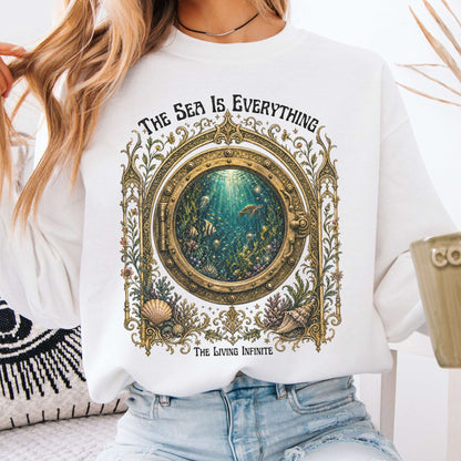 The Sea Is Everything Twenty Thousand Leagues Under the Sea Literary Sweatshirt