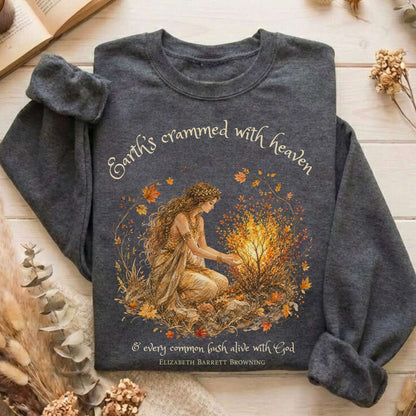 Earth's Crammed with Heaven Elizabeth Barrett Browning Literary Sweatshirt
