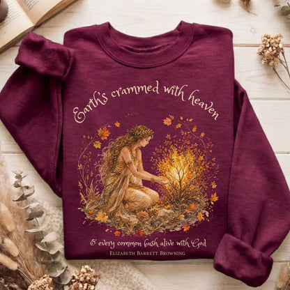 Earth's Crammed with Heaven Elizabeth Barrett Browning Literary Sweatshirt