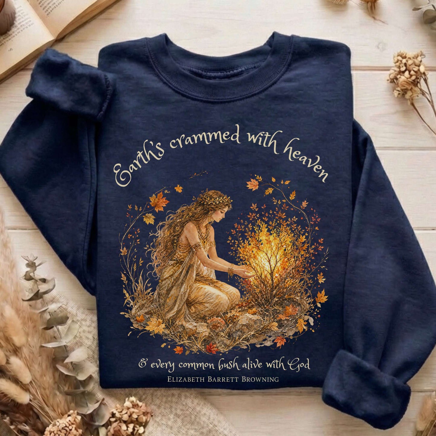 Earth's Crammed with Heaven Elizabeth Barrett Browning Literary Sweatshirt
