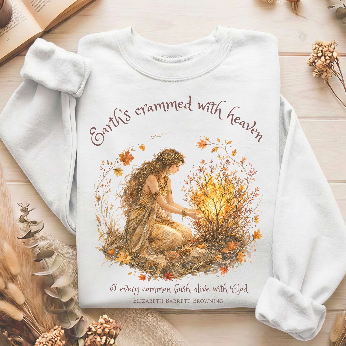 Earth's Crammed with Heaven Elizabeth Barrett Browning Literary Sweatshirt