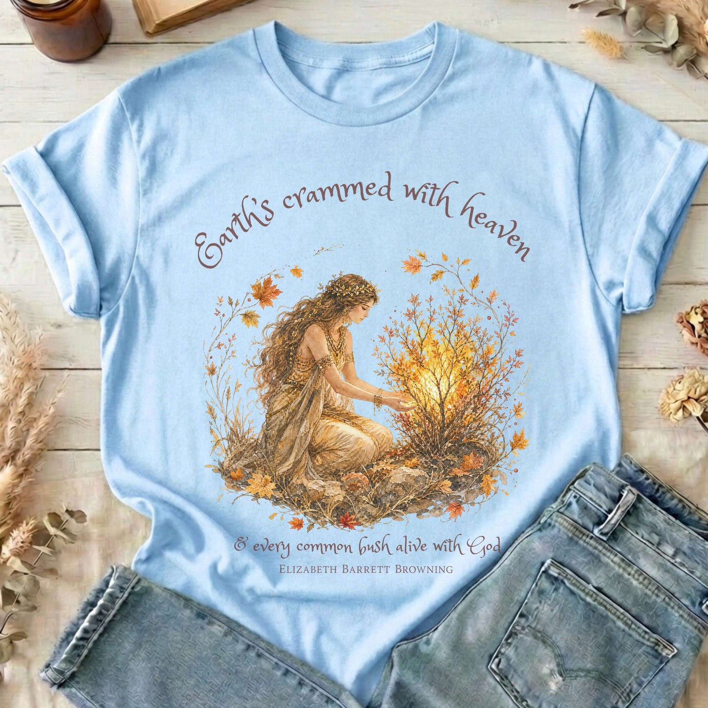 Earth's Crammed with Heaven Elizabeth Barrett Browning Literary T-Shirt