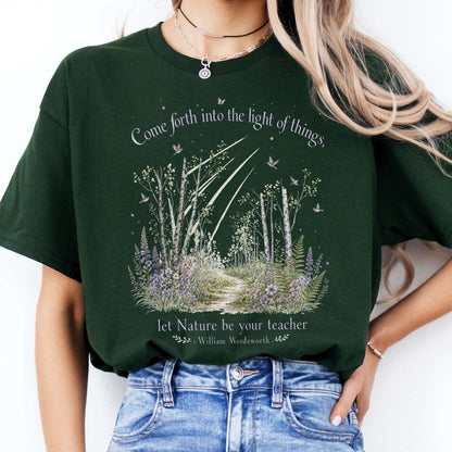 Let Nature Be Your Teacher William Wordsworth Literary T-Shirt