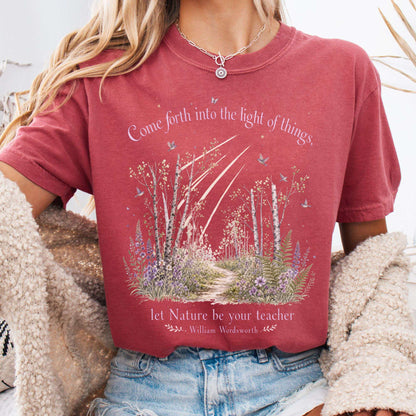 Let Nature Be Your Teacher William Wordsworth Literary T-Shirt
