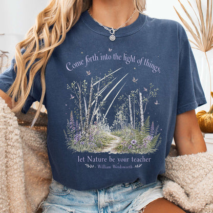 Let Nature Be Your Teacher William Wordsworth Literary T-Shirt