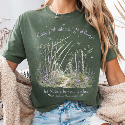 Let Nature Be Your Teacher William Wordsworth Literary T-Shirt