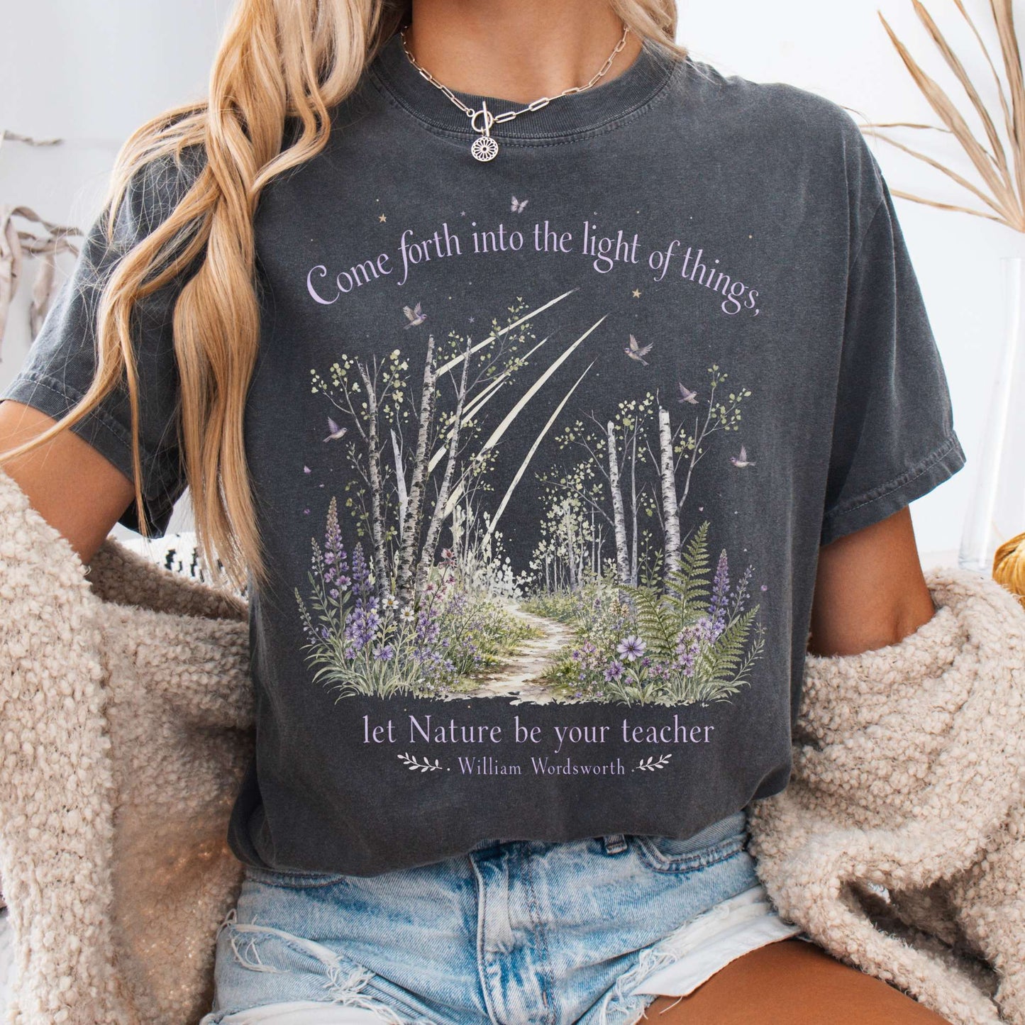 Let Nature Be Your Teacher William Wordsworth Literary T-Shirt