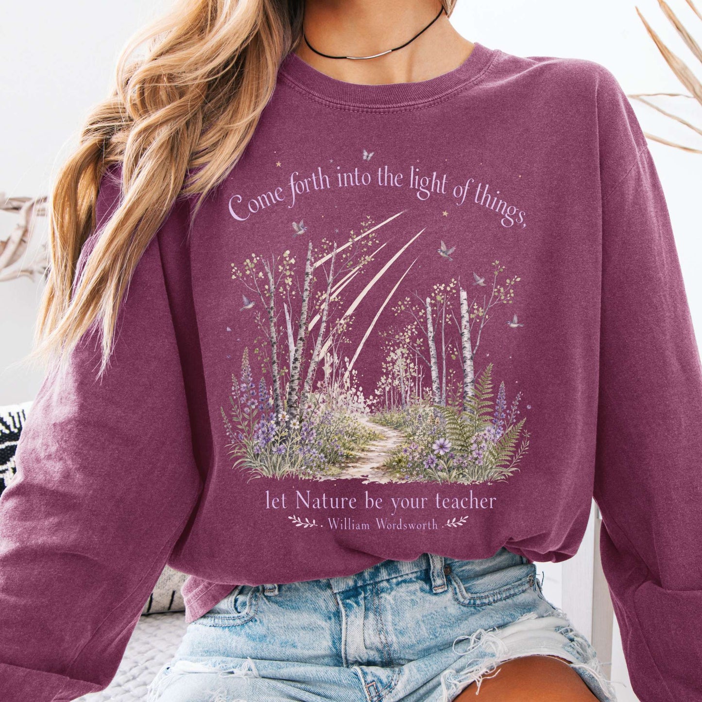 Let Nature Be Your Teacher William Wordsworth Literary Long Sleeve