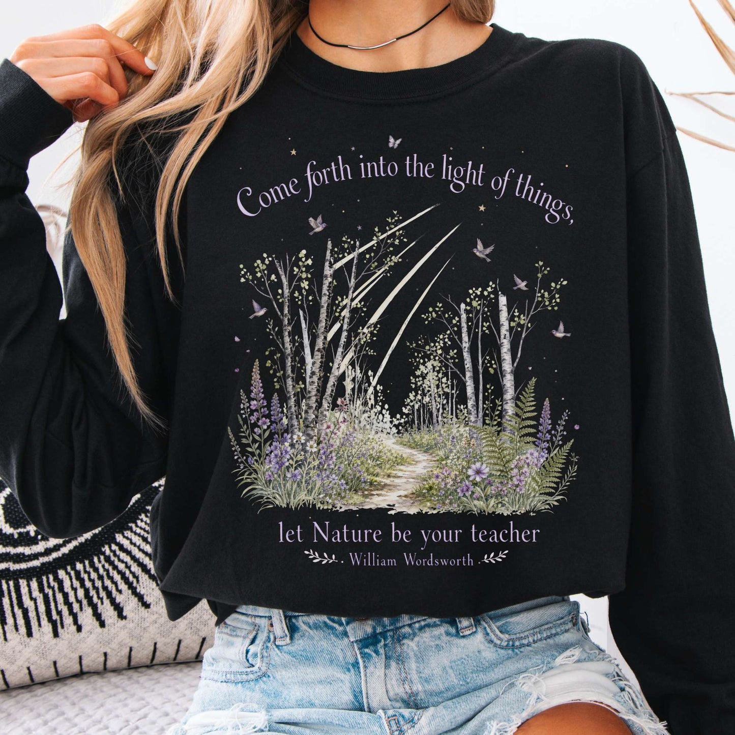 Let Nature Be Your Teacher William Wordsworth Literary Long Sleeve
