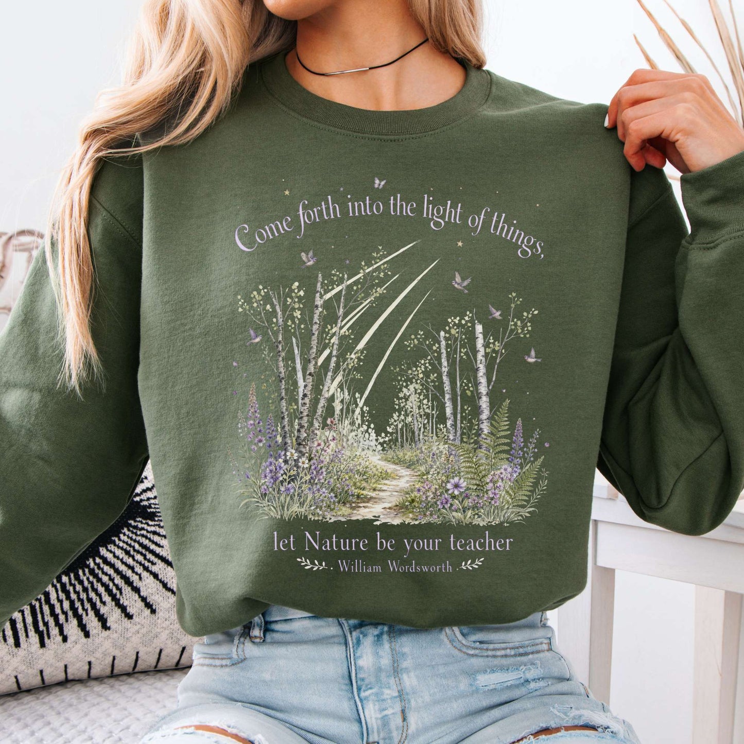 Let Nature Be Your Teacher William Wordsworth Literary Crewneck Sweatshirt