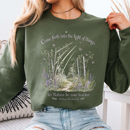 Let Nature Be Your Teacher William Wordsworth Literary Crewneck Sweatshirt