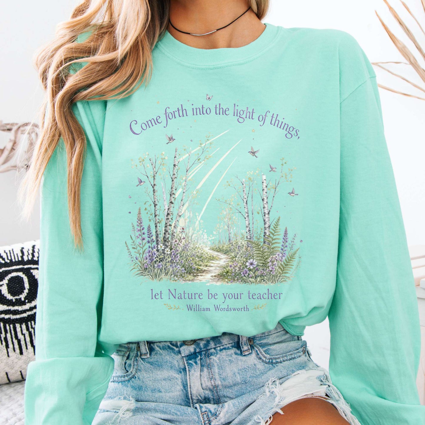 Let Nature Be Your Teacher William Wordsworth Literary Long Sleeve