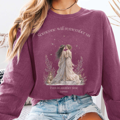 Someone Will Remember Us Sappho Literary Long Sleeve