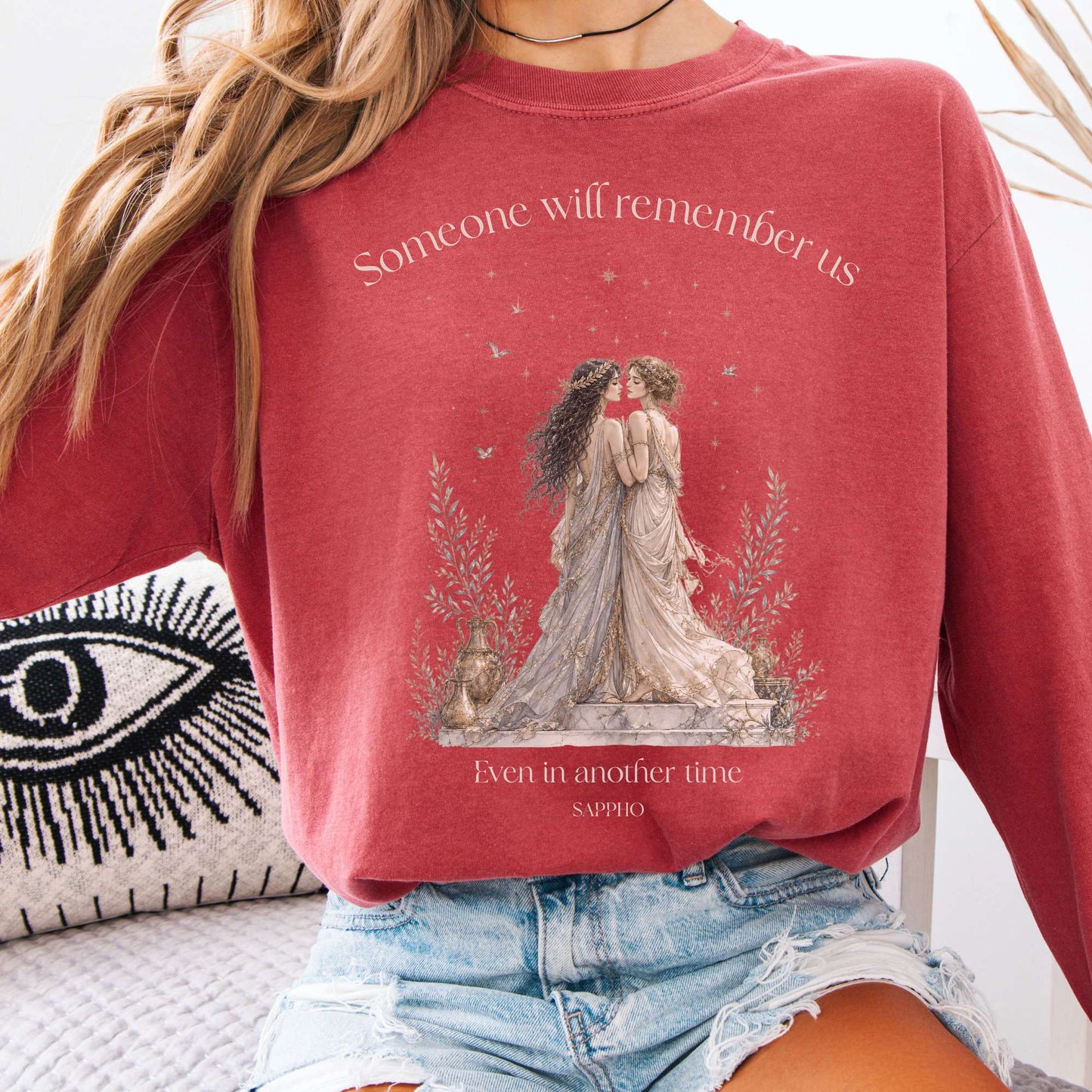 Someone Will Remember Us Sappho Literary Long Sleeve