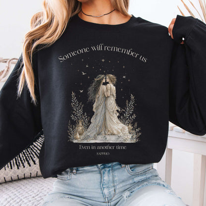 Someone Will Remember Us Sappho Literary Crewneck Sweatshirt