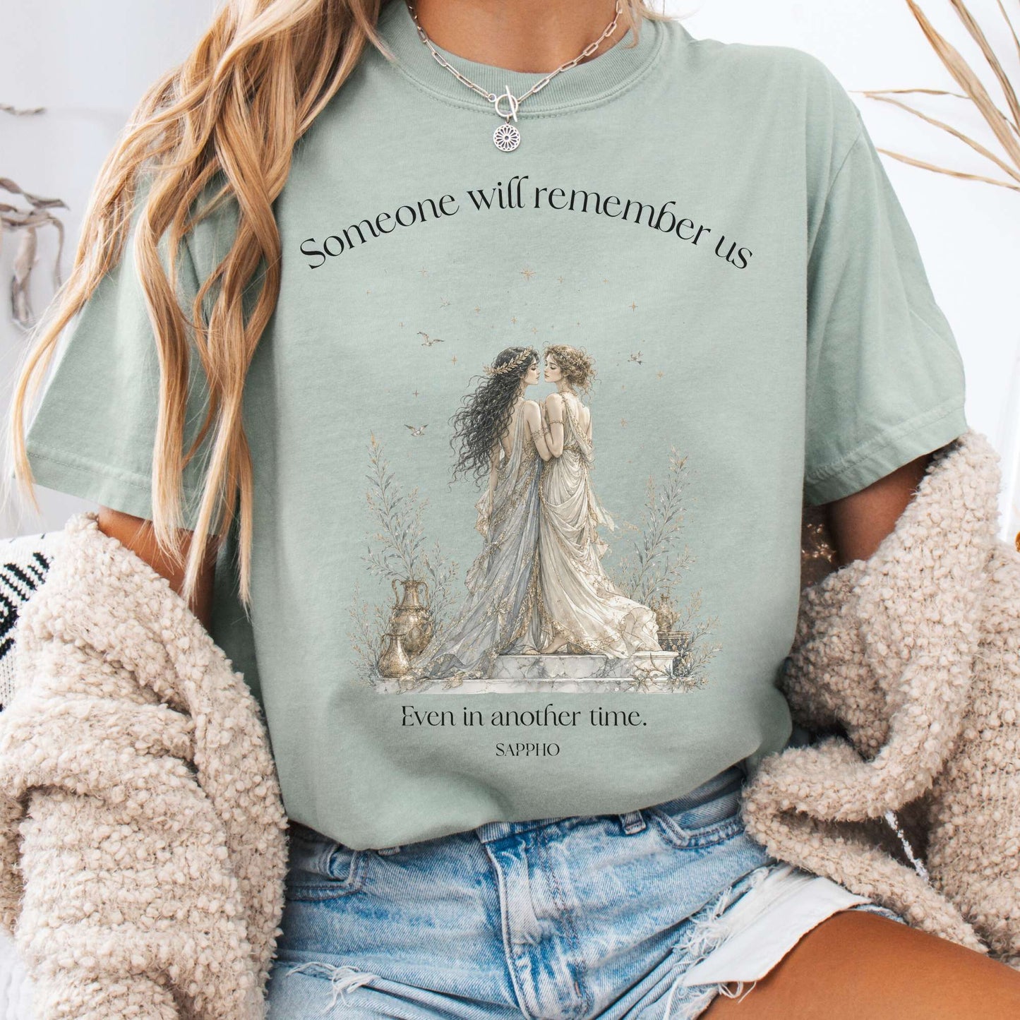 Someone Will Remember Us Sappho Literary T-Shirt