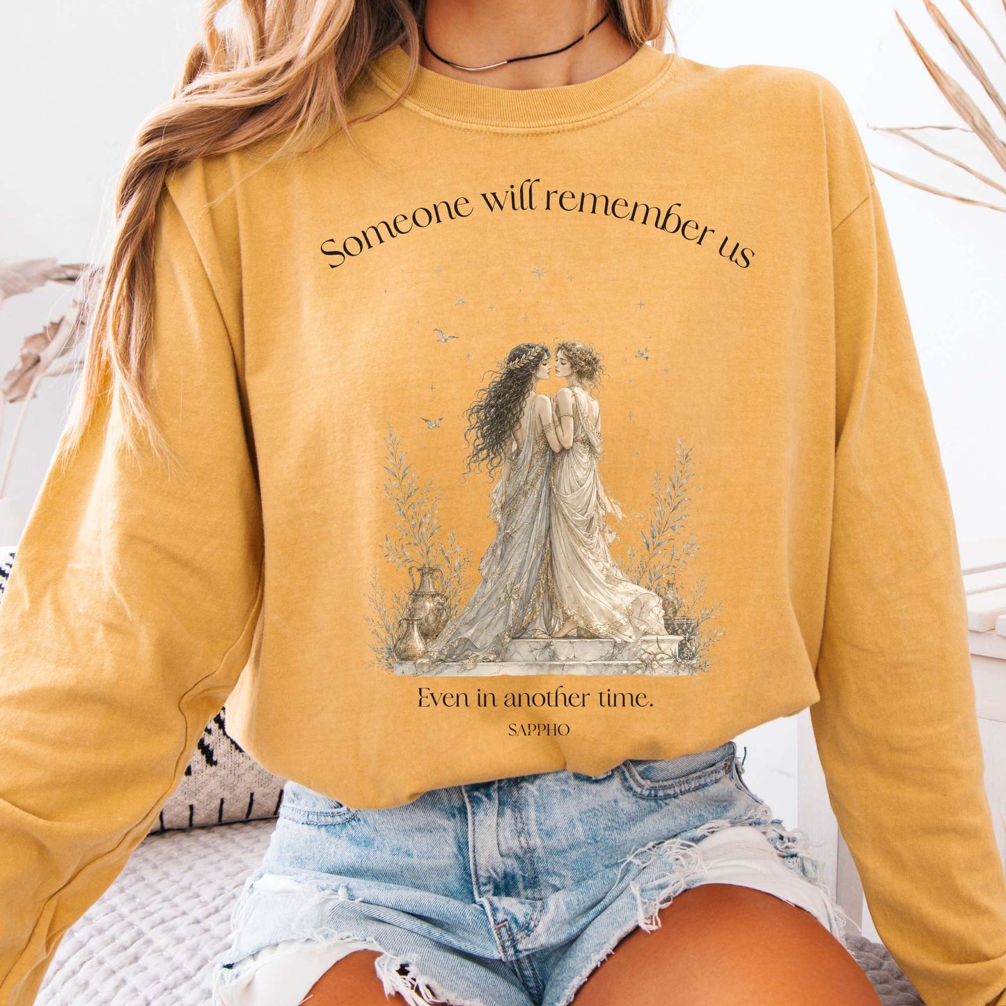 Someone Will Remember Us Sappho Literary Long Sleeve