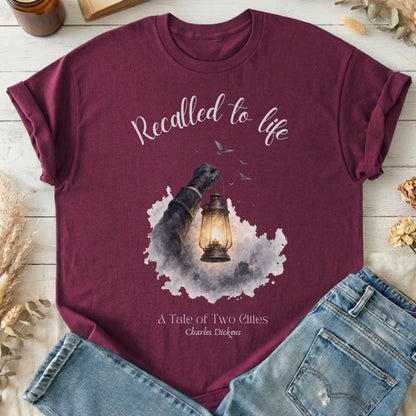 Recalled to Life A Tale of Two Cities Dickens Literary T-Shirt