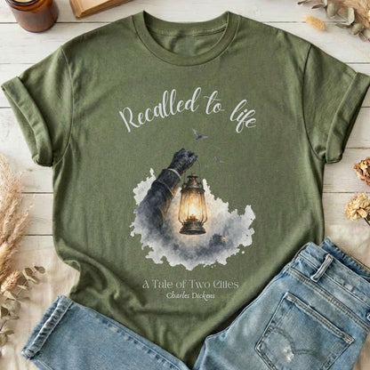 Recalled to Life A Tale of Two Cities Dickens Literary T-Shirt
